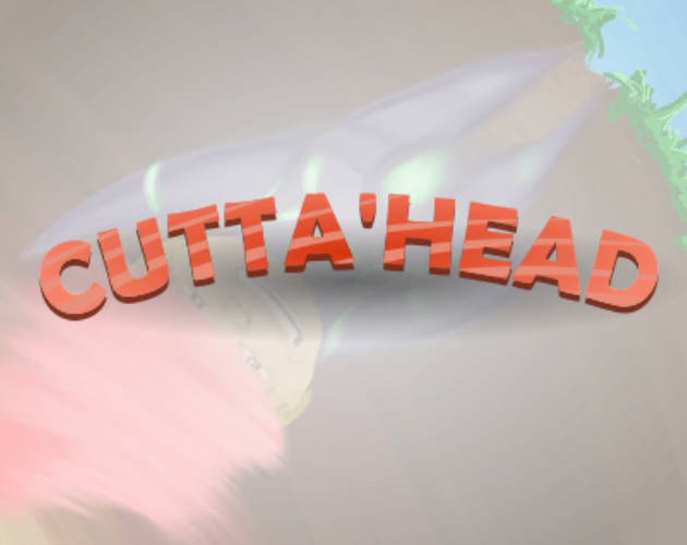 Games like Cutta'Head