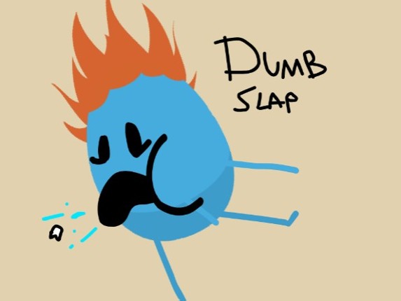 Dumb Slap! Image