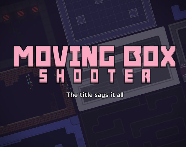 Games like Moving Box Shooter