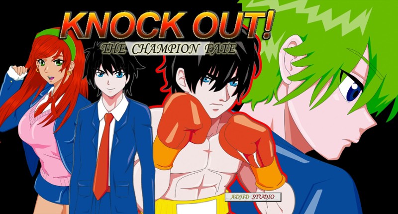 KNOCK OUT! The Champion Fate ( PART ONE ) Game Cover