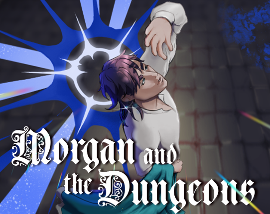 Morgan and the Dungeons Image