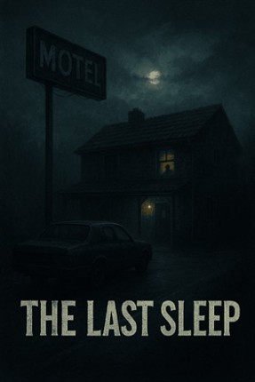 The Last Sleep Image
