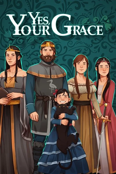 Games like Yes, Your Grace