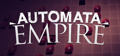 Games like Automata Empire