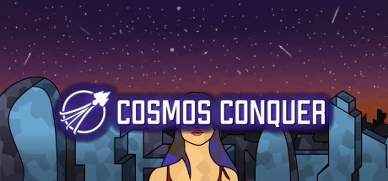 Cosmos Conquer Image