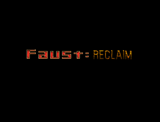 Faust: Reclaim Image