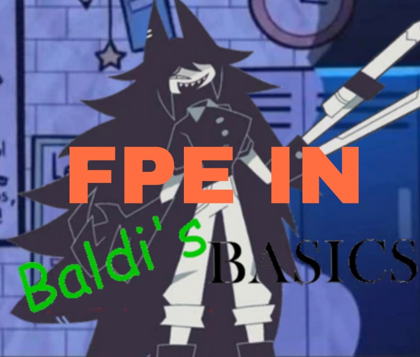 Games like Fundamental Paper Education in Baldi's basics