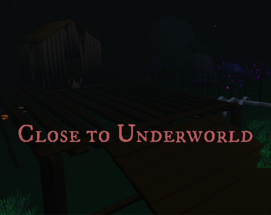 Close to underworld Image