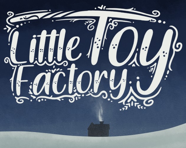Games like Little Toy Factory