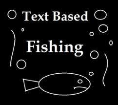 Text Based Fishing Image