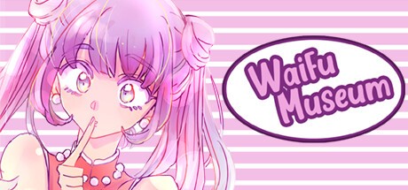 Games like Waifu Museum