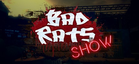 Games like Bad Rats Show