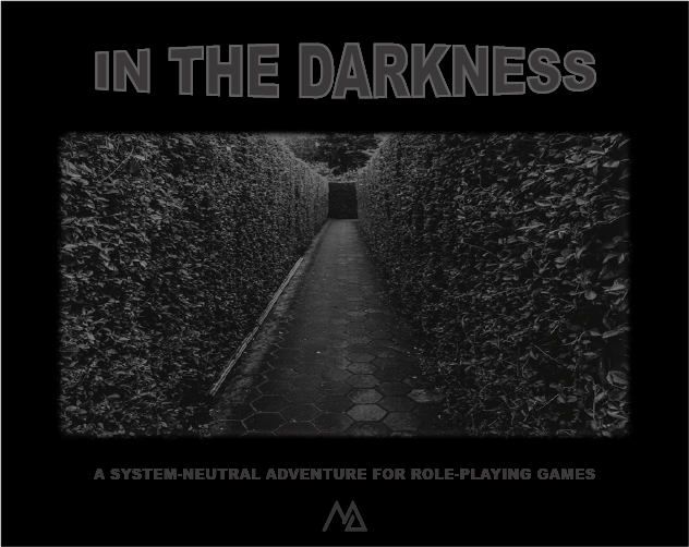 Games like In the Darkness