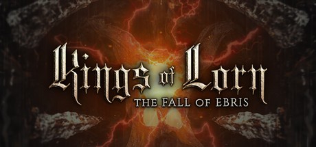 Games like Kings of Lorn: The Fall of Ebris