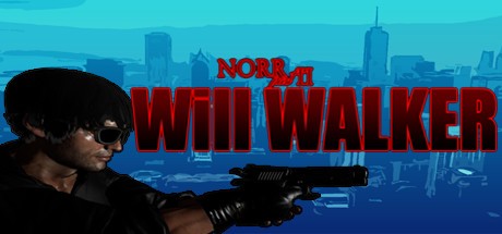 Games like NORR part II: Will Walker