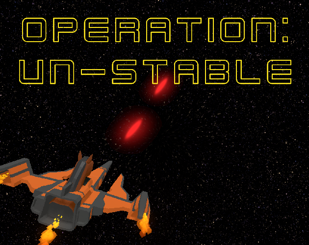 Games like OPERATION: UN-STABLE
