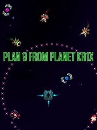 Plan 9 From Planet Kr1x Image