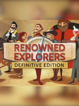 Games like Renowned Explorers: Definitive Edition
