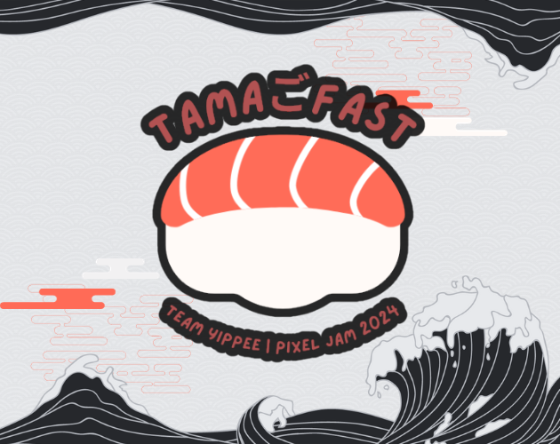 Games like TAMA ご FAST !