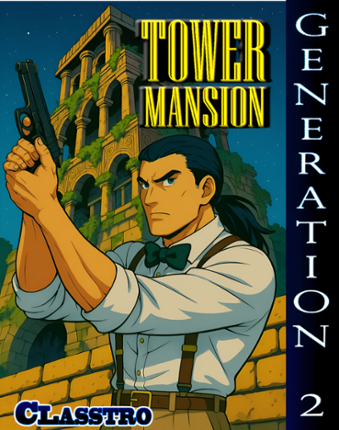 Tower Mansion (classtro G2 Game) Image