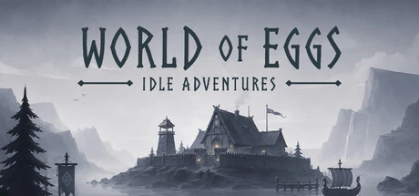 Games like World of Eggs: Idle Adventures