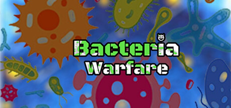 Bacteria Warfare Image