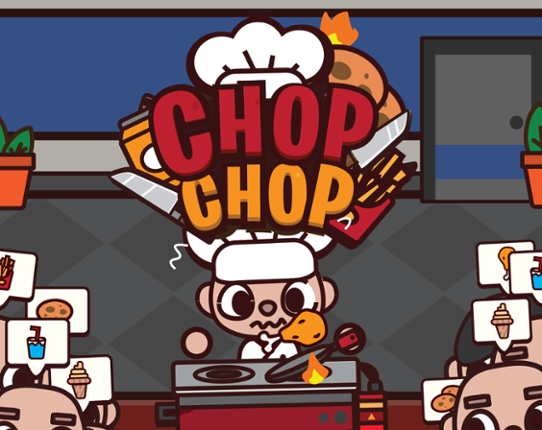 Chop Chop TD Image
