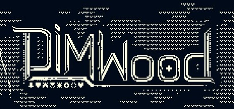 Dimwood Image