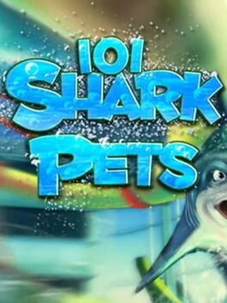 101 Shark Pets Game Cover