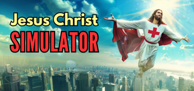 Jesus Christ Simulator Image