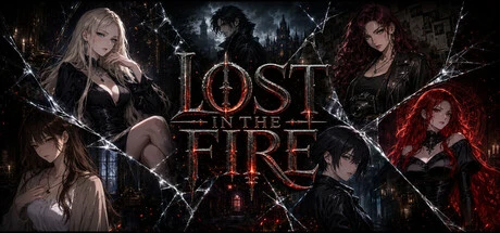 Games like Lost in the Fire