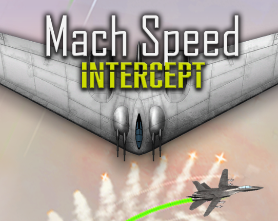 Mach Speed Intercept Image