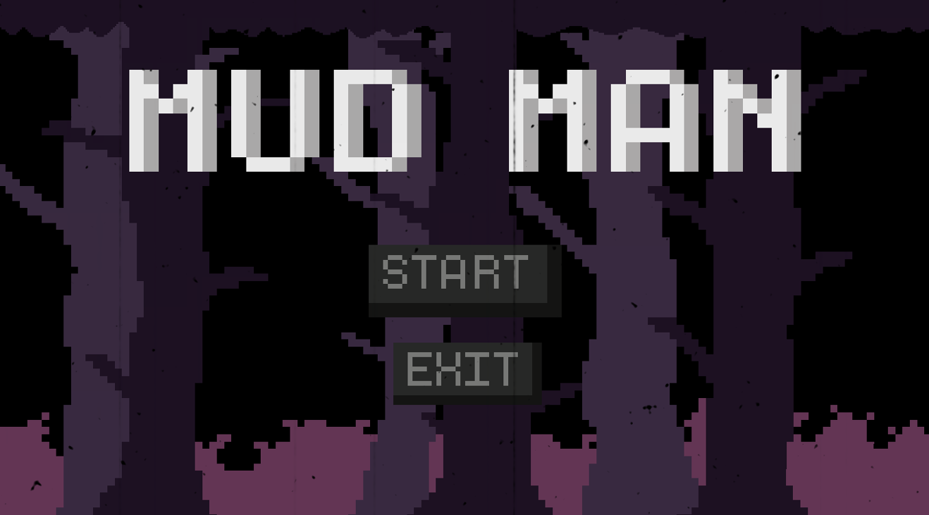 Games like Mud Man