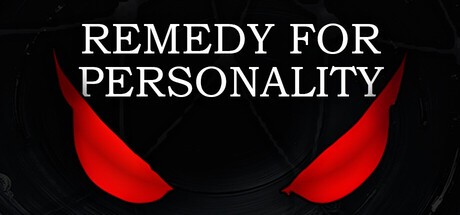 Games like Remedy for Personality