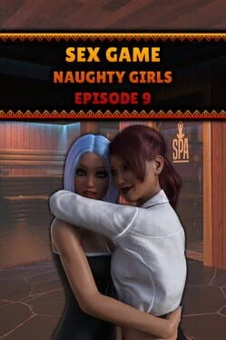 Games like Sex Game: Naughty Girls - Episode 9