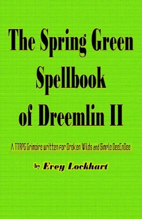 The Spring Green Spellbook of Dreemlin II Image