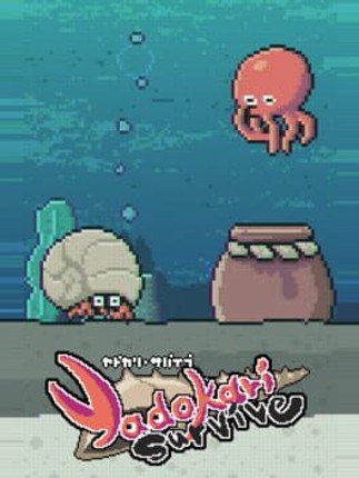 Yadokari Survive Image