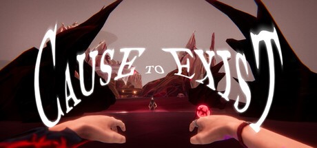 Games like Cause To Exist
