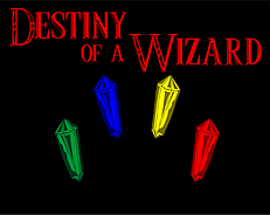 Destiny of a Wizard Image