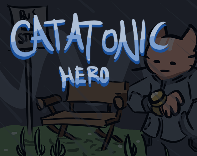 Games like Catatonic Hero