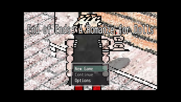 End of Ends: A Romanze for Dolls Image