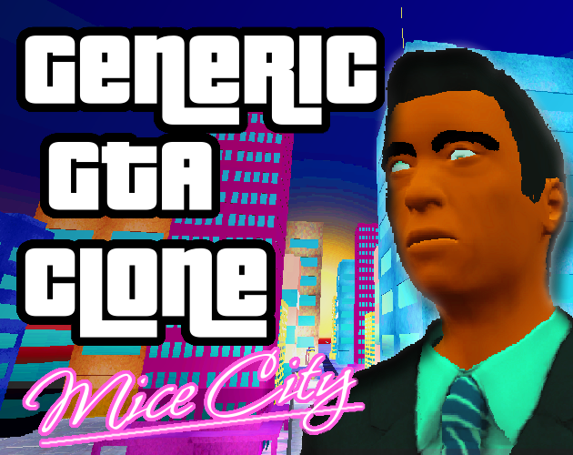 Games like Generic GTA Clone- Mice City