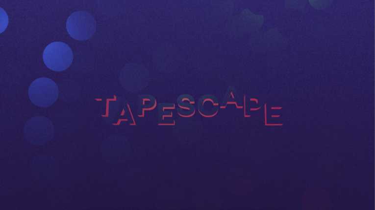 Tapescape Image