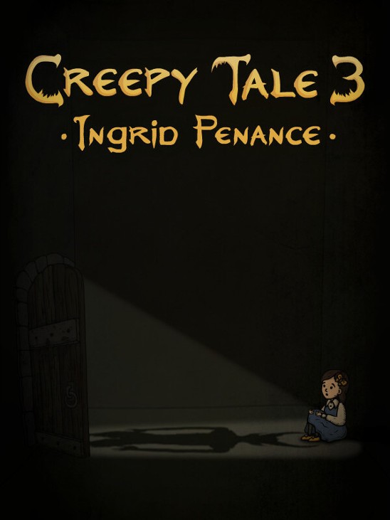 Games like Creepy Tale 3: Ingrid Penance