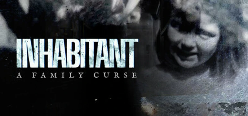 Inhabitant: A Family Curse Image