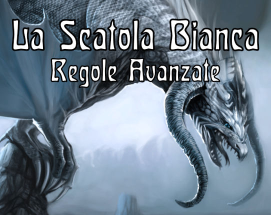 La Scatola Bianca: Regole Avanzate Game Cover