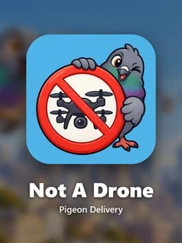 Games like Not A Drone