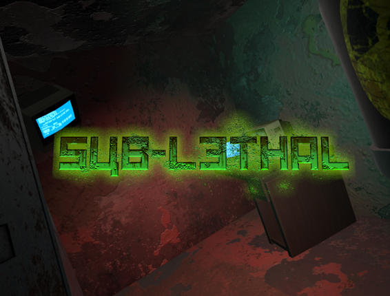 Sub-Lethal Image