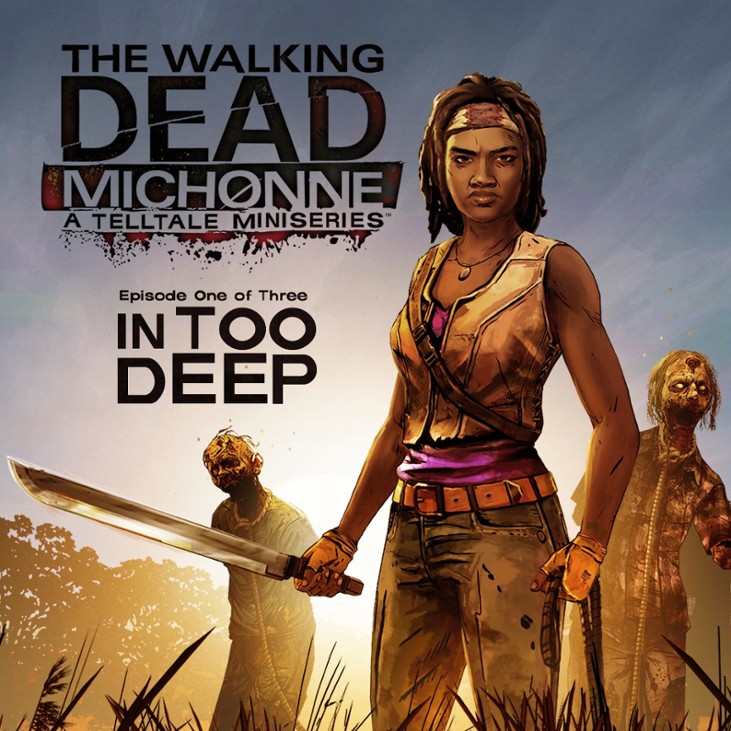 Games like The Walking Dead: Michonne - Ep. 1, In Too Deep