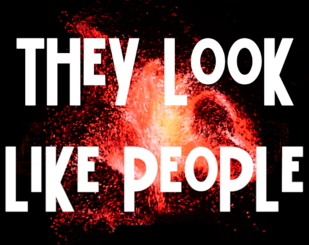 Games like They Look Like People